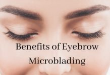 Top 8 Benefits of Eyebrow Microblading Benefits of Eyebrow Microblading