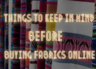 Things to keep in mind before buying fabrics online Buying Fabrics Online